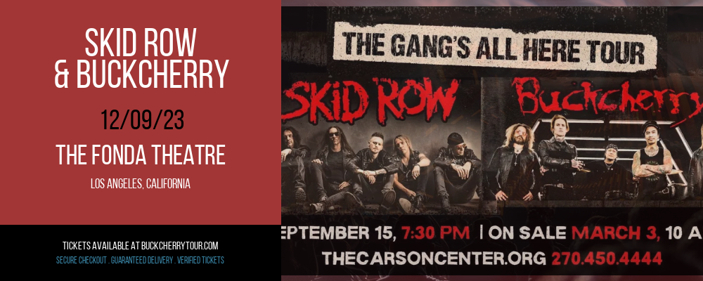 Skid Row & Buckcherry at The Fonda Theatre at The Fonda Theatre